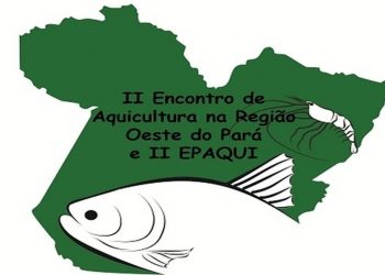 Aquicultores e produtores rurais do oeste do Pará se reúnem para promover setor da aquicultura na região