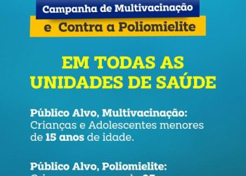 Prefeitura de Altamira inicia Campanha Nacional de Multivacinação e contra Poliomielite nas Unidades Básicas de Saúde do município