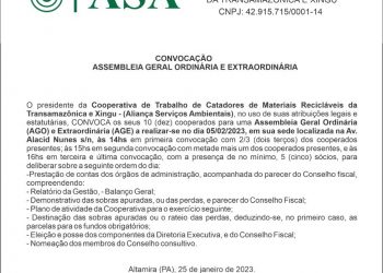 Convocação: Assembleia Geral Ordinária e Extraordinária da Cooperativa de Trabalho de Catadores de Materiais Recicláveis da Transamazônica e Xingu