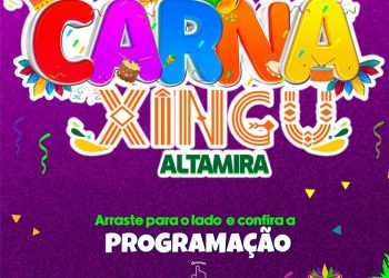 Prefeitura de Altamira confirma “CarnaXingu” e divulga programação