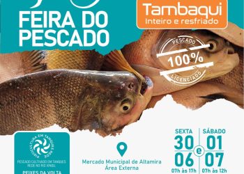 Feira do Pescado terá tambaqui vendido a R$ 12 o quilo, em Altamira