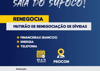 PROCON Altamira realiza mutirão para renegociação de dívidas