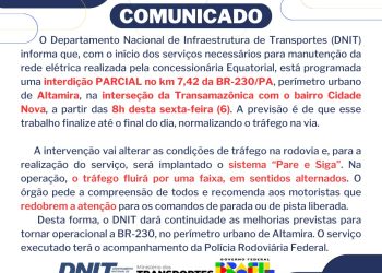 BR-230 será interditada parcialmente nesta sexta-feira (6), no trecho que corta a cidade de Altamira para remoção de rede elétrica