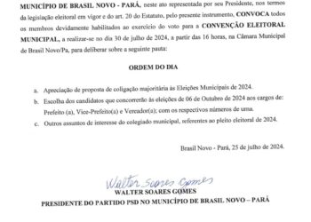 Brasil Novo: Edital de Convocação de Convenção Eleitoral Municipal do PSD