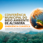 Conferência do Meio Ambiente: Saiba o que vai ser debatido em cada eixo