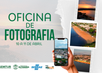 Oficina de Fotografia com Celular vai ensinar técnicas para empreendedores do setor turístico de Altamira (PA)