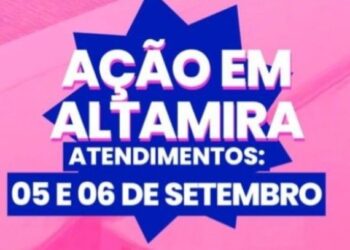 Mutirão oferece serviços gratuitos em Altamira nos dias 5 e 6 de setembro