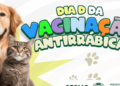 Dia D da Campanha de Vacinação Antirrábica será neste sábado, 25 de outubro, em Altamira