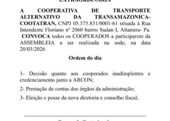 Edital de Convocação: Cooperativa de Transporte Alternativo da Transamazônica – COOTATRAN