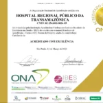 Hospital Regional Público da Transamazônica renova Acreditação de Excelência