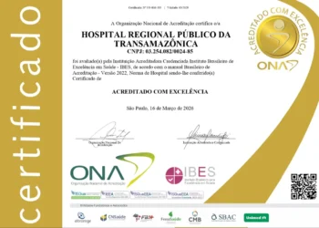 Hospital Regional Público da Transamazônica renova Acreditação de Excelência