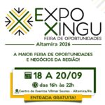 Expo Xingu 2026 entra na contagem regressiva e promete movimentar negócios em Altamira (PA)