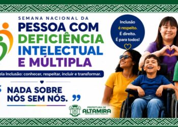 Semana Nacional da Pessoa com Deficiência terá caminhada, serviços de saúde e capacitação em Altamira