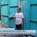Senhora que teve a casa destruída pelo fogo em Vitória do Xingu pede ajuda para reconstruir a residência